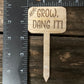 Grow, Dang It! - Plant Stick